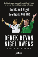 Derek and Nigel - Two Heads, One Tale: Two Heads, One Tale