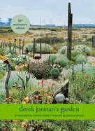 Derek Jarman's Garden: 30th Anniversary Edition