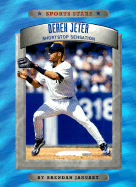 Derek Jeter: Shortstop Sensation