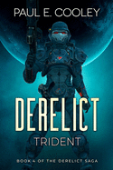 Derelict: Trident
