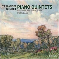 D'Erlanger, Dunhill: Piano Quintets - Goldner String Quartet; Piers Lane (piano)
