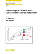 Dermatological Diseases and Cumulative Life Course Impairment