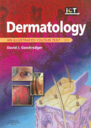 Dermatology: An Illustrated Colour Text