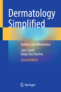 Dermatology Simplified: Outlines and Mnemonics