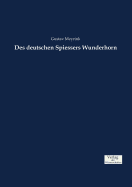 Des Deutschen Spiessers Wunderhorn