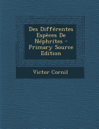 Des Differentes Especes de Nephrites - Cornil, Victor