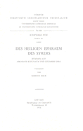 Des Heiligen Ephraem Des Syrers Hymnen Auf Abraham Kidunaya Und Julianos Saba. Syr. 141