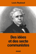 Des Idees Et Des Sectes Communistes