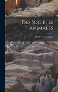 Des Societes Animales