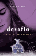 Desafio: Quinto Libro de La Serie de Los Inmortales