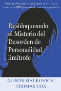 Desbloqueando el Misterio del Desorden de Personalidad limtrofe