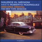 Descarga Oriental: The New York Sessions