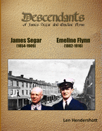 Descendants og James Segar and Emeline Flynn: Genealogical Record