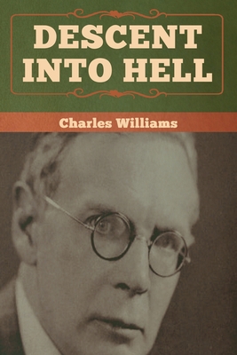 Descent into Hell - Williams, Charles