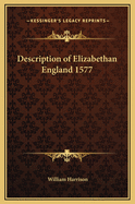 Description of Elizabethan England 1577