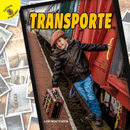 Descubrmoslo (Let's Find Out) Transporte: Transportation