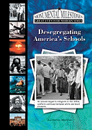 Desegregating America's Schools