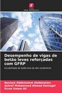 Desempenho de vigas de bet?o leves refor?adas com GFRP