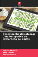 Desempenho dos alunos: Uma Perspetiva de Explorao de Dados