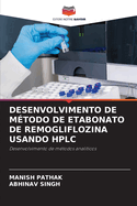 Desenvolvimento de Mtodo de Etabonato de Remogliflozina Usando HPLC