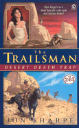 Desert Death Trap