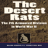 Desert Rats: The 7th Armoured Division in World War II
