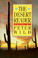 Desert Reader - Wild, Peter, Professor (Editor)