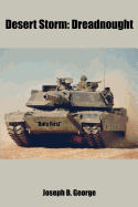 Desert Storm: Dreadnought