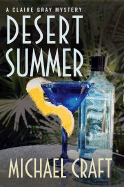 Desert Summer: A Claire Gray Mystery