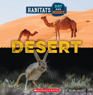 Desert (Wild World: Habitats Day and Night)