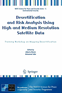 Desertification and Risk Analysis Using High and Medium Resolution Satellite Data: Training Workshop on Mapping Desertification