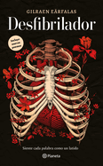 Desfibrilador (Poesa) / Defibrillator (Poems)