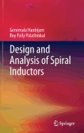 Design and Analysis of Spiral Inductors