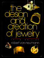 Design and Creation of Jewelry - Von Neumann, Robert, and Neumann, Von