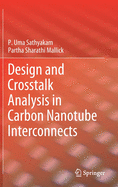 Design and CrossTalk Analysis in Carbon Nanotube Interconnects