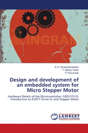 Design and Development of an Embedded System for Micro Stepper Motor