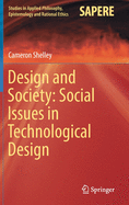 Design and Society: Social Issues in Technological Design