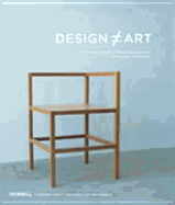 Design Art: Functional Objects from Donald Judd to Rachel Whiteread