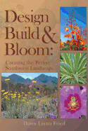 Design, Build and Bloom