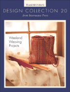 Design Collection # 20: Weekend Weaving Projects - Knight, Lorna