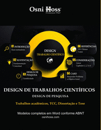 Design de Trabalhos Cientficos: Design de Pesquisa, Trabalhos Acadmicos, TCC, Dissertao e Tese