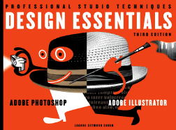 Design Essentials: Professional Studio Techniques Adobe Photoshop Adobe Illustrator