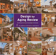 Design for Aging Review 2011: AIA Design for Aging Knowledge Community