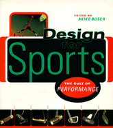 Design for Sports: The Cult of Performance