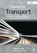 Design for Transport: A User-Centred Approach to Vehicle Design and Travel