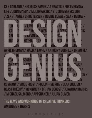 Design Genius: The Ways and Workings of Creative Thinkers - Ambrose, Gavin