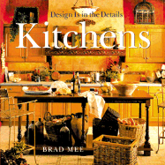 Design Is in the Details: Kitchens