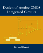 Design of Analog CMOS Integrated Circuits