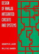 Design of Analog Integrated Circuits and Systems