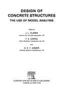 Design of Concrete Structures: The Use of Model Analysis